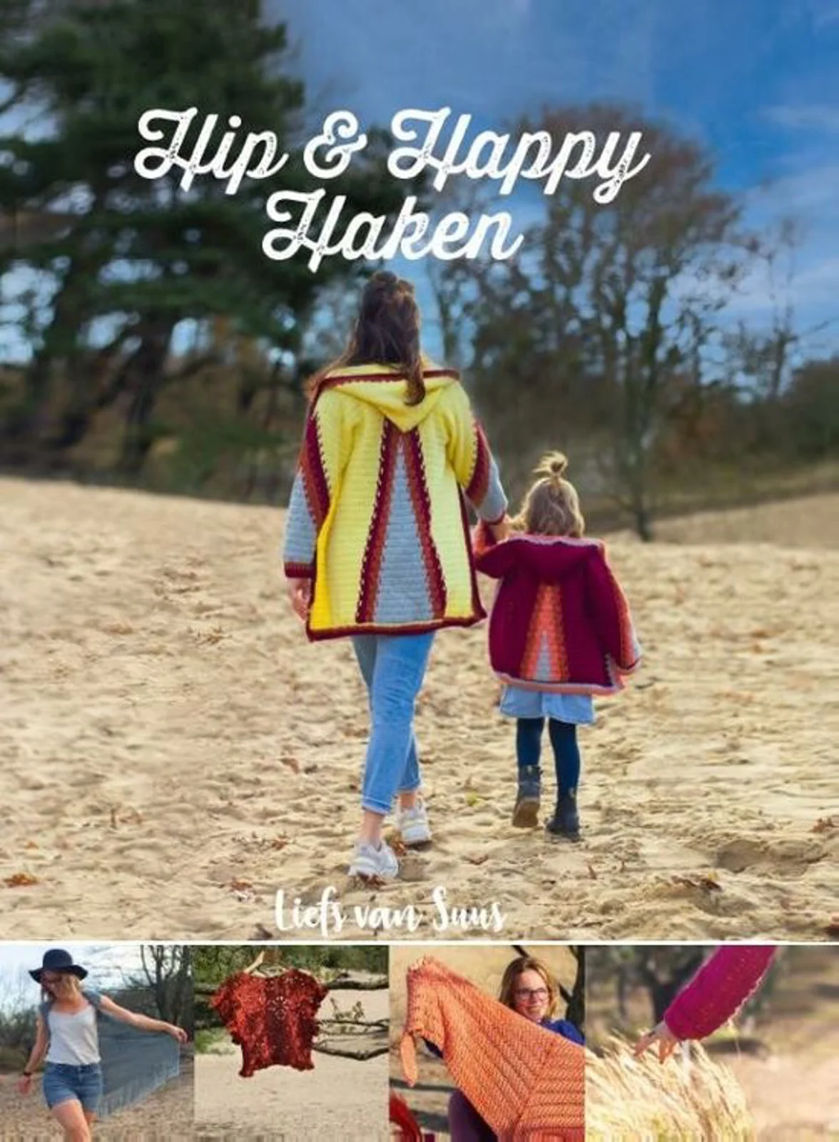 Hip & Happy Haken van Liefs van Suus